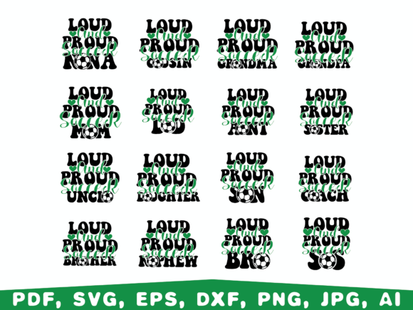 Loud and Proud Soccer Family SVG Graphics Review